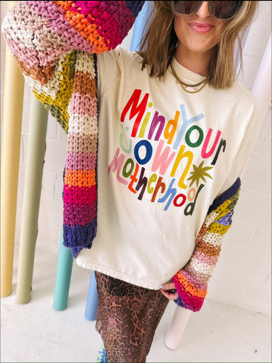 MIND YOUR OWN MOTHERHOOD GRAPHIC TEE- IVORY